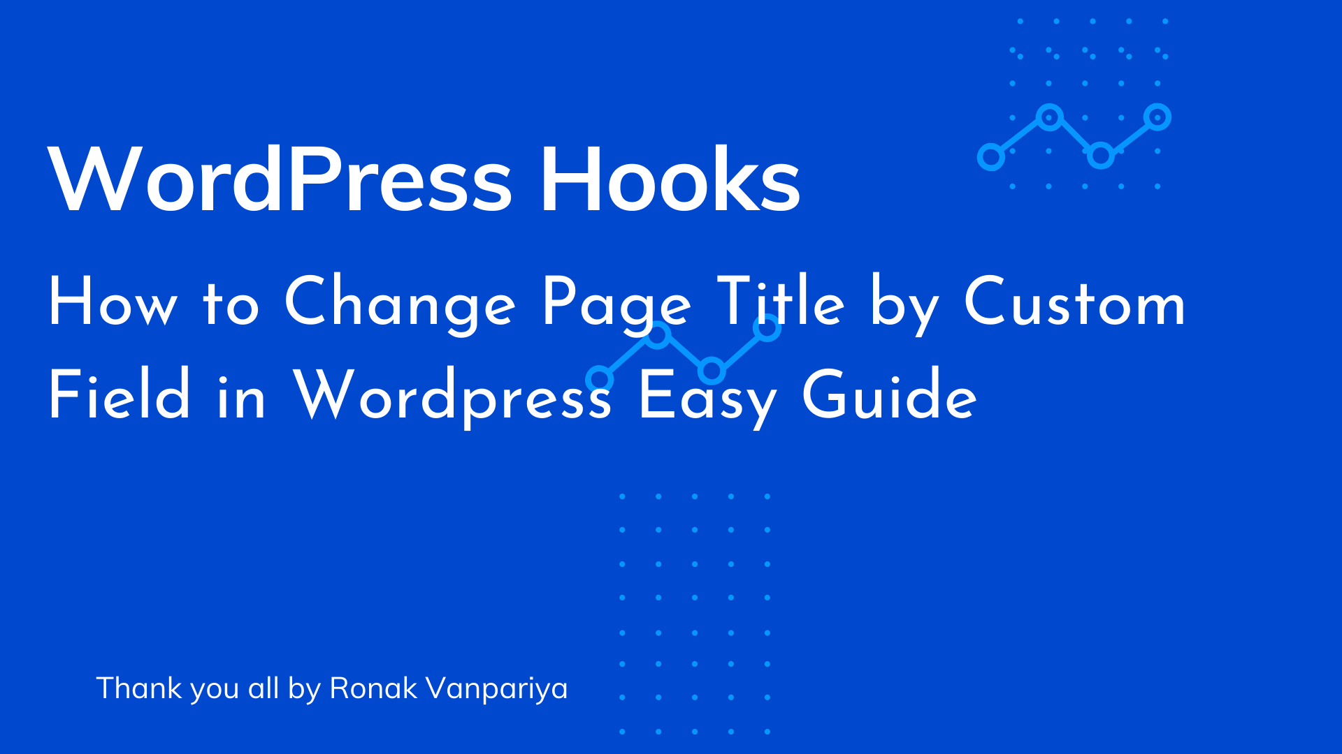 How to Change Page Title by Custom Field in Wordpress